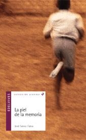 PIEL DE LA MEMORIA, LA (ALANDAR) | 9788426348609 | SIERRA I FABRA, JORDI | Librería Castillón - Comprar libros online Aragón, Barbastro
