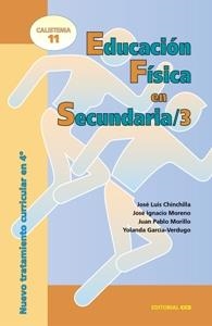 EDUCACION FISICA EN SECUNDARIA 3 | 9788483165072 | CHINCHILLA, JOSE LUIS | Librería Castillón - Comprar libros online Aragón, Barbastro