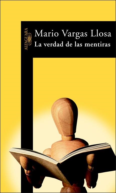 VERDAD DE LAS MENTIRAS | 9788420464305 | VARGAS LLOSA, MARIO | Librería Castillón - Comprar libros online Aragón, Barbastro