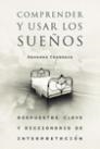 COMPRENDER Y USAR LOS SUEÑOS | 9788427027770 | Librería Castillón - Comprar libros online Aragón, Barbastro