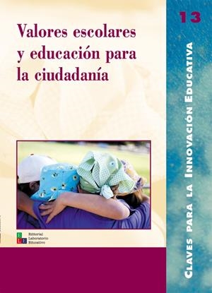 VALORES ESCOLARES Y EDUCACION PARA LA CIUDADANIA | 9788478272747 | Librería Castillón - Comprar libros online Aragón, Barbastro