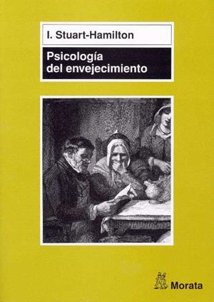 PSICOLOGIA DEL ENVEJECIMIENTO | 9788471124531 | STUART-HAMILTON, I. | Librería Castillón - Comprar libros online Aragón, Barbastro