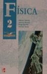 FISICA 2 BACHILLERATO LOGSE | 9788448114206 | GALINDO, ALBERTO Y OTROS | Librería Castillón - Comprar libros online Aragón, Barbastro