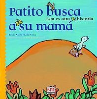 PATITO BUSCA A SU MAMA. | 9788434886544 | ANTON, ROCIO; Y NUÑEZ, LOLA | Librería Castillón - Comprar libros online Aragón, Barbastro