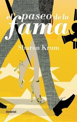 PASEO POR LA FAMA, EL | 9788495618283 | KRUM, SHARON | Librería Castillón - Comprar libros online Aragón, Barbastro