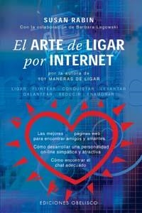 ARTE DE LIGAR POR INTERNET, EL | 9788477209065 | RABIN, SUSAN | Librería Castillón - Comprar libros online Aragón, Barbastro