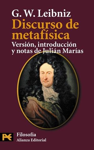 DISCURSO DE METAFISICA (LB) | 9788420672946 | LEIBNIZ, G.W. | Librería Castillón - Comprar libros online Aragón, Barbastro