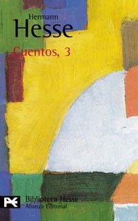 CUENTOS 3 (LB) | 9788420673110 | HESSE, HERMANN | Librería Castillón - Comprar libros online Aragón, Barbastro