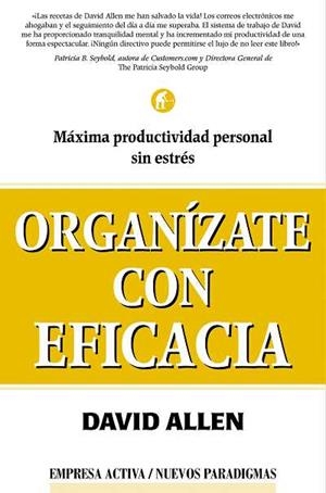 Organízate con eficacia | 9788495787163 | Allen, David | Librería Castillón - Comprar libros online Aragón, Barbastro