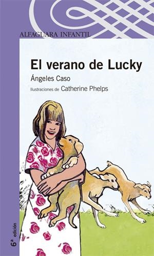 VERANO DE LUCKY, EL (PROXIMA PARADA) | 9788420443638 | CASO, ANGELES | Librería Castillón - Comprar libros online Aragón, Barbastro