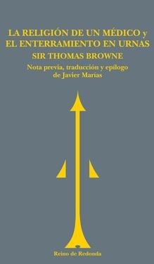 RELIGION DE UN MEDICO Y ENTERRAMIENTO EN URNAS | 9788493147143 | BROWNE, SIR THOMAS | Librería Castillón - Comprar libros online Aragón, Barbastro