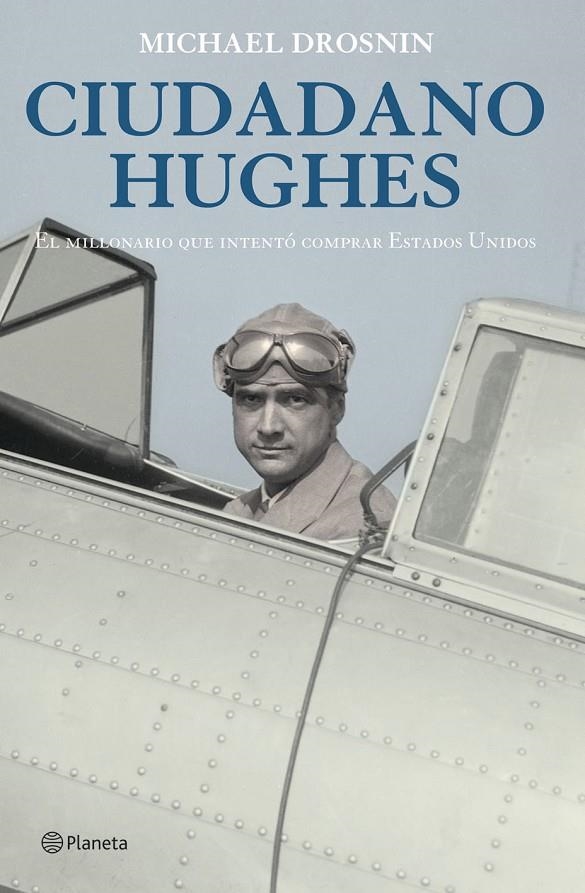 CIUDADANO HUGHES | 9788408057000 | DROSNIN, MICHAEL | Librería Castillón - Comprar libros online Aragón, Barbastro