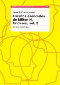 ESCRITOS ESENCIALES DE MILTON H. ERICKSON V.2 | 9788449312724 | PROCTER, HARRY G. | Librería Castillón - Comprar libros online Aragón, Barbastro