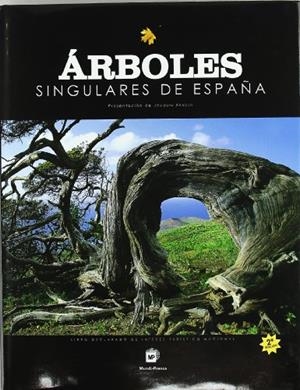 ARBOLES SINGULARES DE ESPAÑA | 9788484762164 | GLOBAL EDITION AND CONTENTS | Librería Castillón - Comprar libros online Aragón, Barbastro