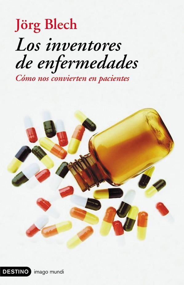 INVENTORES DE ENFERMEDADES, LOS | 9788423336999 | BLECH, JÖRG | Librería Castillón - Comprar libros online Aragón, Barbastro