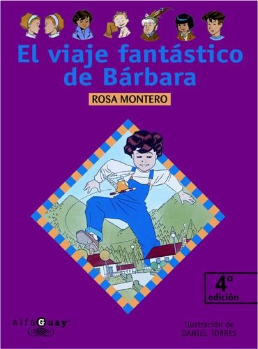 VIAJE FANTASTICO DE BARBARA, EL (PROXIMA PARADA) | 9788420464862 | MONTERO, ROSA | Librería Castillón - Comprar libros online Aragón, Barbastro