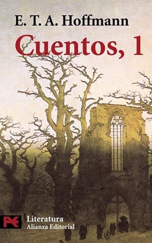 CUENTOS, 1 (LB) | 9788420640976 | HOFFMANN, E.T.A. | Librería Castillón - Comprar libros online Aragón, Barbastro