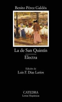 DE SAN QUINTIN, LA (LH) | 9788437620114 | PEREZ GALDOS, BENITO | Librería Castillón - Comprar libros online Aragón, Barbastro