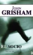 SOCIO, EL (BYBLOS) | 9788466617543 | GRISHAM, JOHN | Librería Castillón - Comprar libros online Aragón, Barbastro