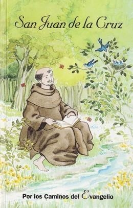 SAN JUAN DE LA CRUZ, POR LOS CAMINOS DEL EVANGELIO | 9788472396708 | Librería Castillón - Comprar libros online Aragón, Barbastro