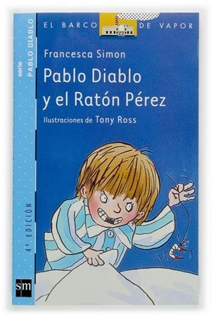 PABLO DIABLO Y EL RATON PEREZ (BVA) | 9788434890138 | SIMON, FRANCESCA | Librería Castillón - Comprar libros online Aragón, Barbastro