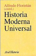 HISTORIA MODERNA UNIVERSAL | 9788434466661 | FLORISTAN, ALFREDO (COORD.) | Librería Castillón - Comprar libros online Aragón, Barbastro