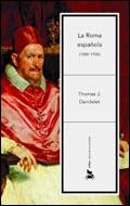 ROMA ESPAÑOLA (1500-1700), LA | 9788484323907 | DANDELET, THOMAS J. | Librería Castillón - Comprar libros online Aragón, Barbastro