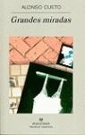 GRANDES MIRADAS | 9788433968722 | CUETO, ALONSO | Librería Castillón - Comprar libros online Aragón, Barbastro