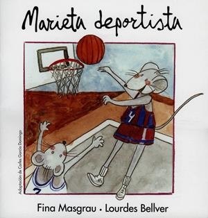 MARIETA DEPORTISTA | 9788481313628 | Librería Castillón - Comprar libros online Aragón, Barbastro