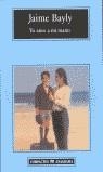 YO AMO A MI MAMI (COMPACTOS) | 9788433967107 | BAYLY, JAIME | Librería Castillón - Comprar libros online Aragón, Barbastro
