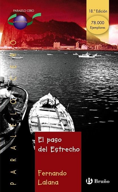 PASO DEL ESTRECHO, EL (PARALELO CERO) | 9788421631850 | LALANA, FERNANDO | Librería Castillón - Comprar libros online Aragón, Barbastro