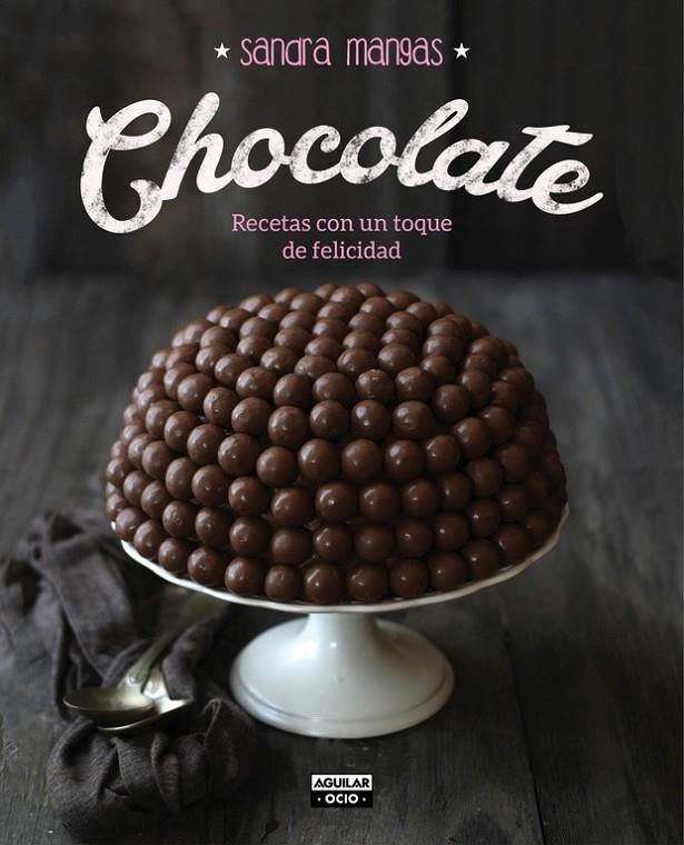 Chocolate | 9788403500761 | MANGAS, SANDRA | Librería Castillón - Comprar libros online Aragón, Barbastro