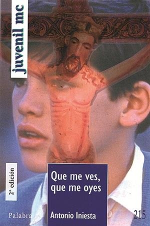 QUE ME VES QUE ME OYES | 9788482396781 | INIESTA, ANTONIO | Librería Castillón - Comprar libros online Aragón, Barbastro