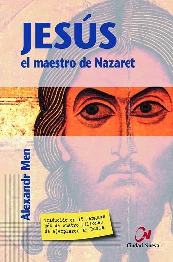 JESUS EL MAESTRO DE NAZARET | 9788497150194 | MEN, ALEXANDR | Librería Castillón - Comprar libros online Aragón, Barbastro