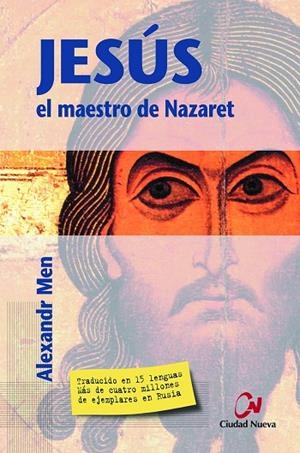JESUS EL MAESTRO DE NAZARET | 9788497150194 | MEN, ALEXANDR | Librería Castillón - Comprar libros online Aragón, Barbastro