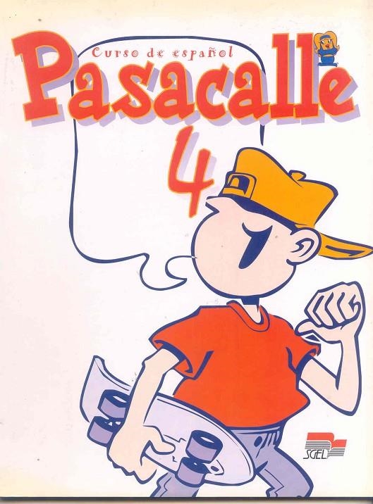 PASACALLE 4 ALUMNO | 9788471438560 | PISIONERO, ISIDORO; Y OTROS | Librería Castillón - Comprar libros online Aragón, Barbastro