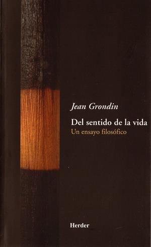 Del sentido de la vida | 9788425423802 | Grondin, Jean | Librería Castillón - Comprar libros online Aragón, Barbastro