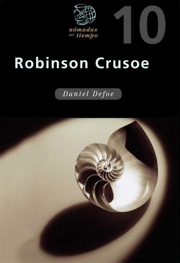 ROBINSON CRUSOE (NOMADAS DEL TIEMPO) | 9788423662999 | DEFOE, DANIEL | Librería Castillón - Comprar libros online Aragón, Barbastro