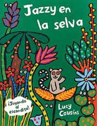 JAZZY EN LA SELVA | 9788484880578 | COUSINS, LUCY | Librería Castillón - Comprar libros online Aragón, Barbastro
