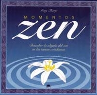 MOMENTOS ZEN | 9788497540186 | THORP, GARY | Librería Castillón - Comprar libros online Aragón, Barbastro