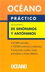DICCIONARIO DE SINONIMOS Y ANTONIMOS OCEANO PRACTICO | 9788449421129 | AA.VV. | Librería Castillón - Comprar libros online Aragón, Barbastro