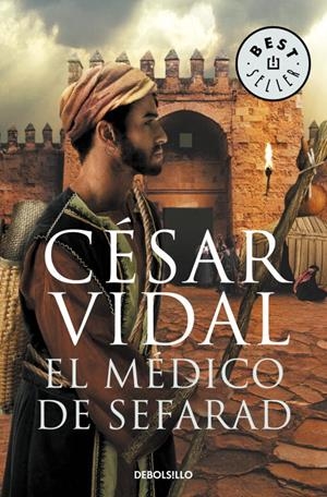 MEDICO DE SEFARAD, EL (DEBOLSILLO) | 9788497935371 | VIDAL MANZANARES, CESAR | Librería Castillón - Comprar libros online Aragón, Barbastro