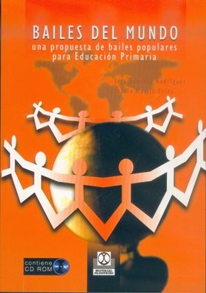 BAILES DEL MUNDO UNA PROPUESTA DE BAILES POPULARES ED.PRIMAR | 9788480196727 | SANCHEZ RODRIGUEZ, JOSE; MARTIN FRIAS, JOSEFA | Librería Castillón - Comprar libros online Aragón, Barbastro