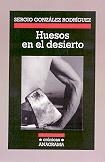HUESOS EN EL DESIERTO | 9788433925541 | GONZALEZ RODRIGUEZ, SERGIO | Librería Castillón - Comprar libros online Aragón, Barbastro