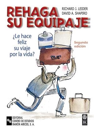 REHAGA SU EQUIPAJE | 9788480045537 | LEIDER, RICHARD J.; SHAPIRO, DAVID A. | Librería Castillón - Comprar libros online Aragón, Barbastro