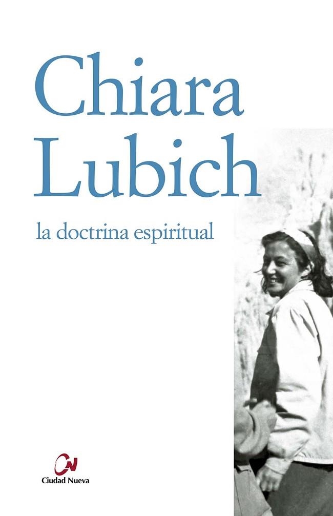 DOTRINA ESPIRITUAL, LA | 9788497150286 | LUBICH, CHIARA | Librería Castillón - Comprar libros online Aragón, Barbastro