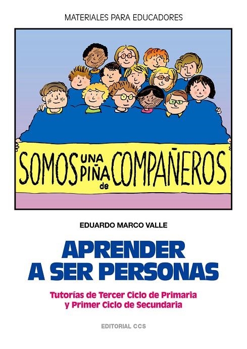 APRENDER A SER PERSONAS | 9788483165409 | MARCO VALLE, EDUARDO | Librería Castillón - Comprar libros online Aragón, Barbastro
