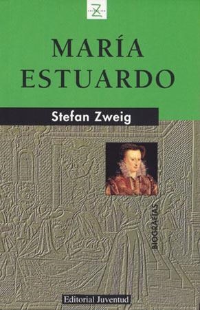 MARIA ESTUARDO | 9788426108449 | Zweig, Stefan | Librería Castillón - Comprar libros online Aragón, Barbastro