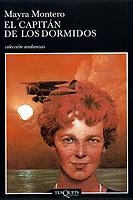 CAPITAN DE LOS DORMIDOS, EL | 9788483102015 | MONTERO, MAYRA | Librería Castillón - Comprar libros online Aragón, Barbastro