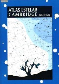 ATLAS ESTELAR CAMBRIDGE | 9788483233320 | TIRION, WIL | Librería Castillón - Comprar libros online Aragón, Barbastro